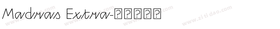 Madras Extra字体转换